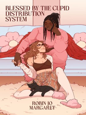 cover image of Blessed by the Cupid Distribution System